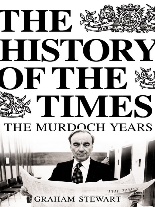 Title details for The History of the Times by Graham Stewart - Available